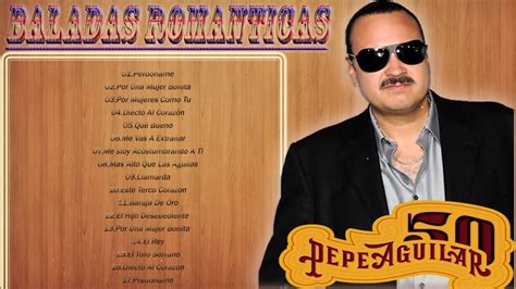 Pepe Aguilar Sus Grandes Exitos 2023 Las Mejores Canciones De Pepe