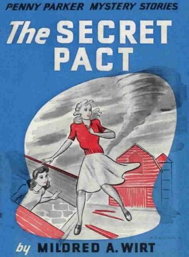 The Secret Pact By Mildred A Wirt