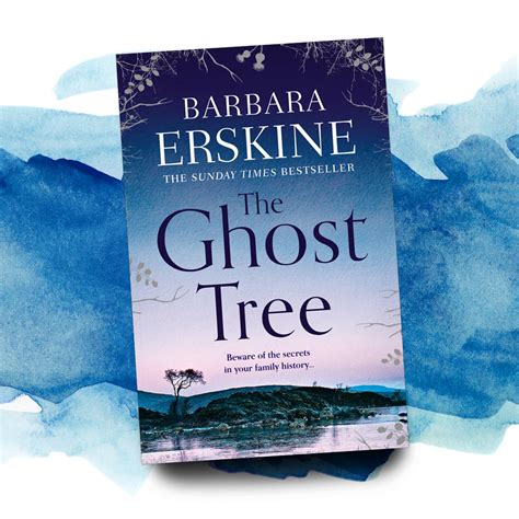 The Ghost Tree By Barbara Erskine The Noticeboard Rgfe