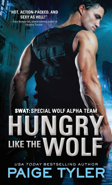 The Story Behind The Story Of Hungry Like The Wolf Book 1 Of Special