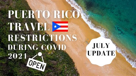 July 2021 Puerto Rico 🌴 Travel Restrictions What You Need To Know Be