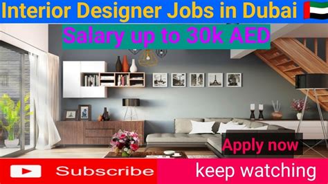 Interior Designer Jobs Vacancies In Dubaihigh Salaryapply Now Youtube