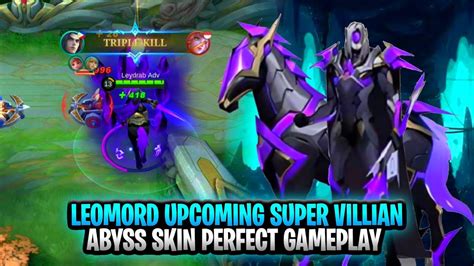 Leomord Upcoming Super Villain Abyss Skin Perfect Gameplay Mobile