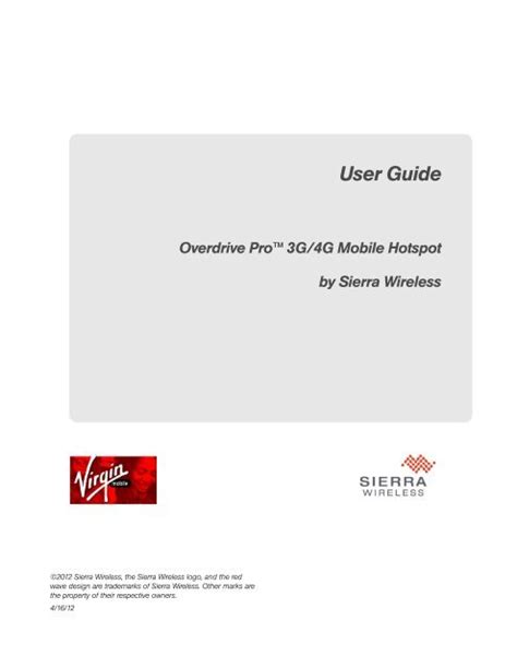Overdrive Pro 3g4g Mobile Hotspot User Guide Virgin Mobile