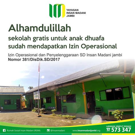 Waktu sd ia sekolah di desa, setelah itu ia diajak keluargaku di kota untuk melanjutkan sekolah sekaligus membantu keluargaku terutama merawat aku. Izin SD Insan Madani Lengkap - Insan Madani Jambi