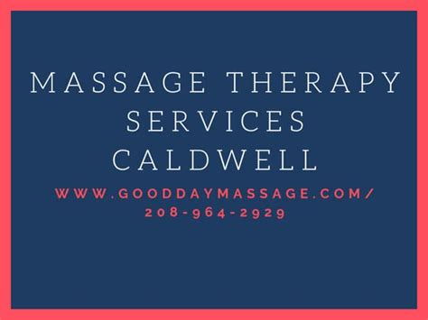 Massage Therapy Services Caldwell
