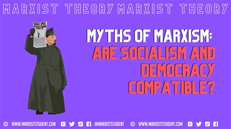 Myths Of Marxism Are Socialism And Democracy Compatible Marxist