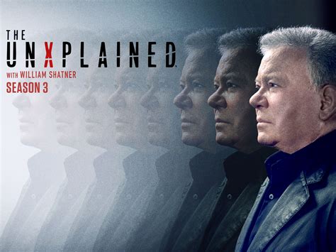 Prime Video The Unxplained With William Shatner S3