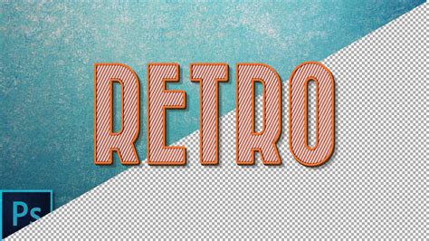 How To Create A Simple Editable Retro Text Effect Photoshop Tutorial