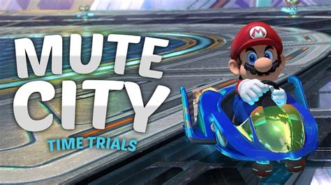 Mute City Mario Kart 8 Deluxe Part 96 Youtube
