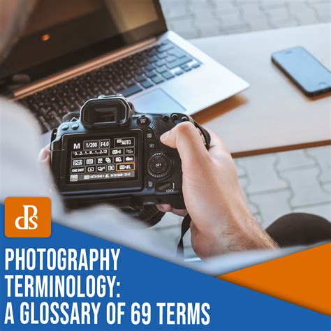 Photography Terminology A Glossary Of 69 Essential Photographic Terms