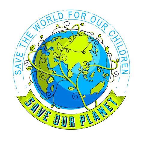 Save Our Planet Earth Environmental Protection Climate Changes Earth