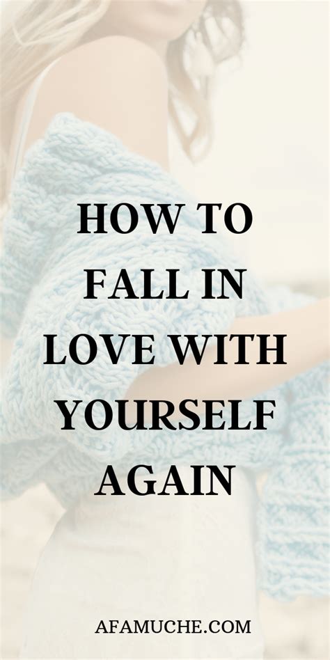How To Love Yourself Fiercely 9 Best Ways To Love Yourself Again Artofit