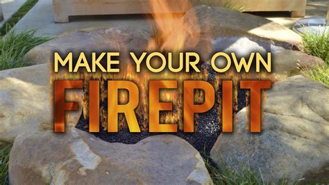 Here's how you can build your own gas fire pit. Make Your Own Fire Pit! - YouTube