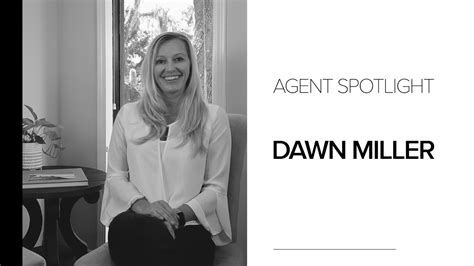 Agent Spotlight Dawn Miller Youtube