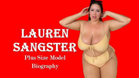 Lauren Sangster American Plus Size Model Biography Age Height