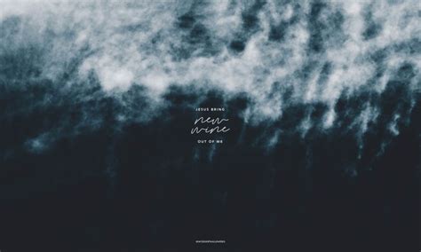 Let's be honest, the answer is no! "New Wine" by Hillsong Worship | Worship wallpaper, Laptop wallpaper, Aesthetic desktop wallpaper