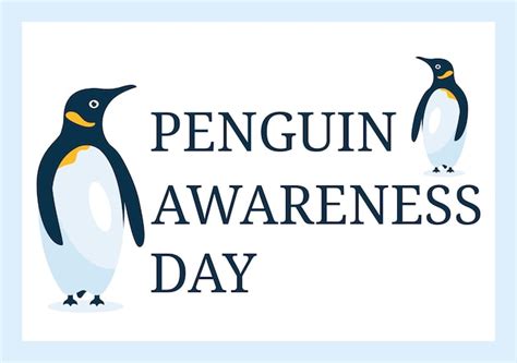 Premium Vector Happy Penguin Awareness Day On January 20th To