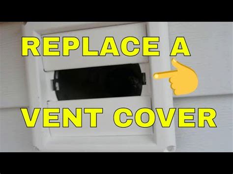 Maybe you would like to learn more about one of these? REPLACING An Outside Vent Cover or Hood on Dryer Vent or Bathroom Vent on Roof - YouTube