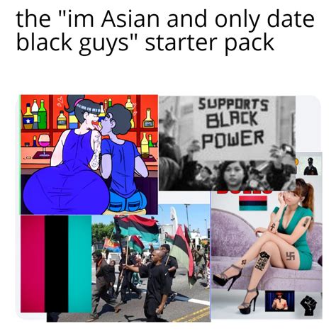 the im asian and only date black guys starter pack blank template imgflip