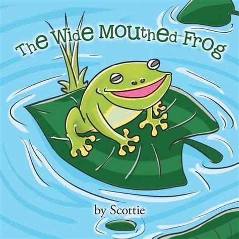 The Wide Mouthed Frog By Scottie English Paperback Book Free Shipping