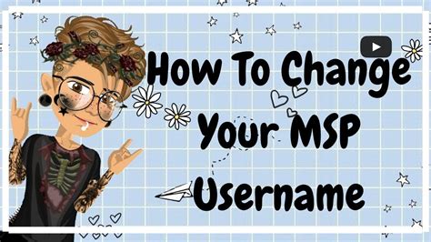 To tag you in comment. HOW TO CHANGE YOUR MSP USERNAME - YouTube