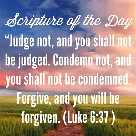 Judge Not And You Shall Not Be Judged Condemn Not And You Shall Not