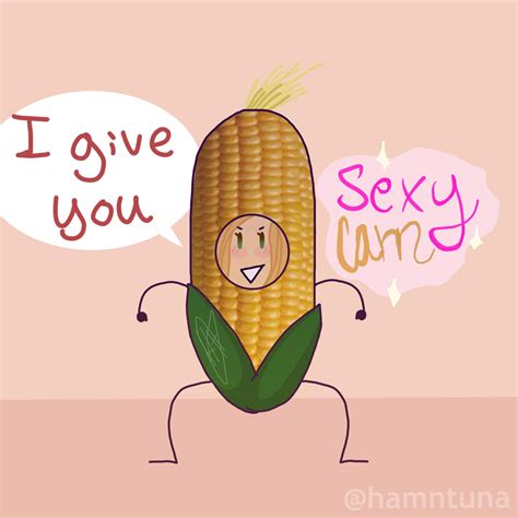 i give you sexy corn r cheesycorncult