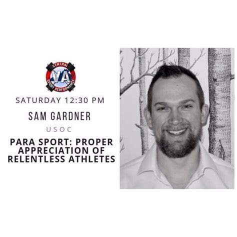 Sam Gardner Para Sport Proper Appreciation Of Relentless Athletes