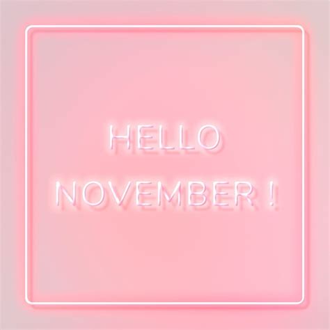 Neon Hello November Typography Framed Free Image By