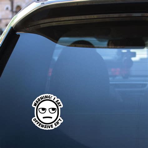 Warning I Say Offensive Funny Sticker Cars Decals Bumper Boat Etsy