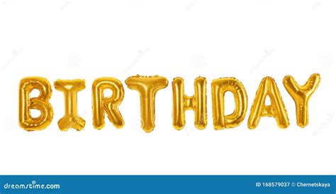 Word Birthday Made Of Foil Balloon Letters On Background Stock Image