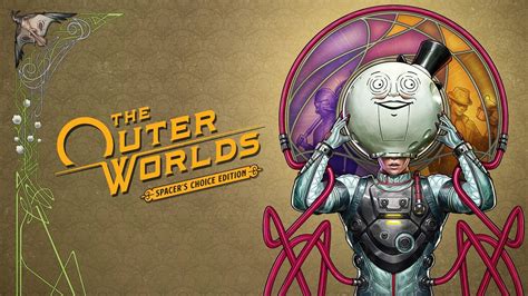The Outer Worlds Spacers Choice Edition Announced For March