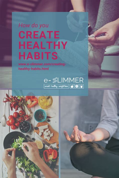 Creating Healthy Habits The Secret To Successful Weight Loss