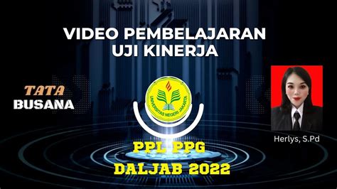 Uji Kinerja Ukin Ppg Daljab Tata Busana Universitas Negeri