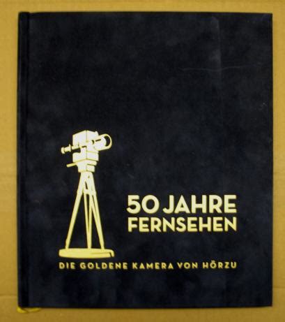 50 Jahre Fernsehen Goldene Kamera von HÖRZU TV Momente wir