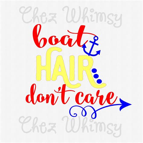 Chez Whimsy BOAT HAIR DON T CARE SVG