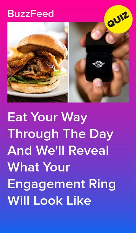 Eat Your Way Through The Day And We Ll Reveal What Your Engagement Ring
