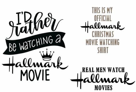 Download your collections in the code format compatible with all browsers, and the download is not working. DIY Hallmark Movie Fan T-Shirts: Free Cut Files - Amy ...