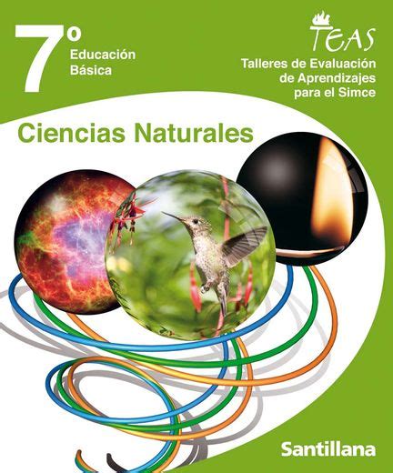 Libro Teas Ciencias Naturales 7 Básico Santillana Isbn 9789561518285