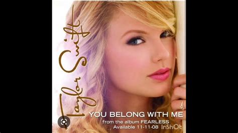 You Belong With Me Taylor Swift Audio Youtube