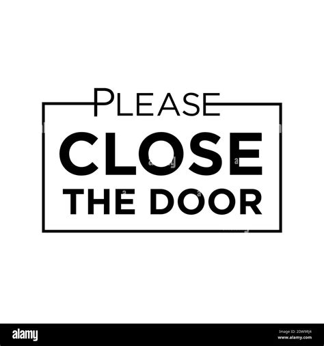 Please Close The Door On A White Background Vector Stock Vector Image
