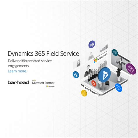 Dynamics 365 Field Service Barhead Solutions