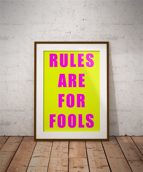 Rules Are For Fools Phrase Wall Art Portrait Print Yellow Etsy Uk