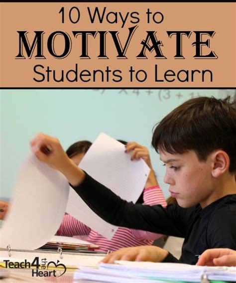 10 Ways To Motivate Your Students To Learn