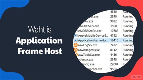 What Is Application Frame Host On Windows 10 Explained