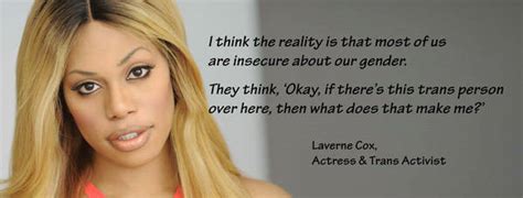 Laverne was my middle name before i transitioned. Laverne Cox Quotes. QuotesGram