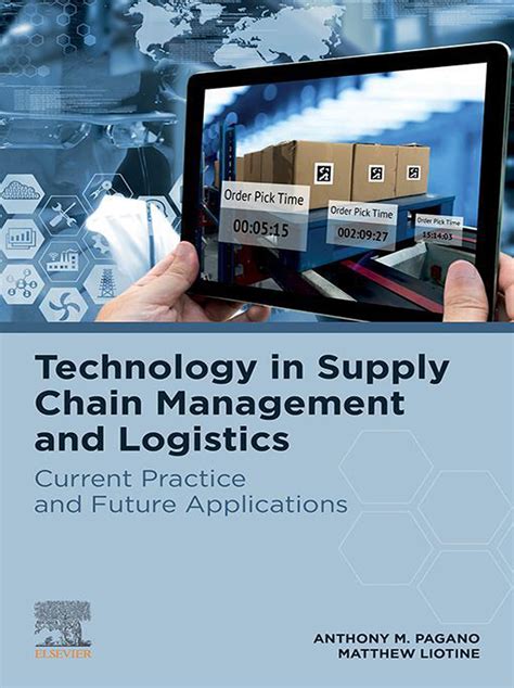 Technology In Supply Chain Management And Logistics By Anthony M