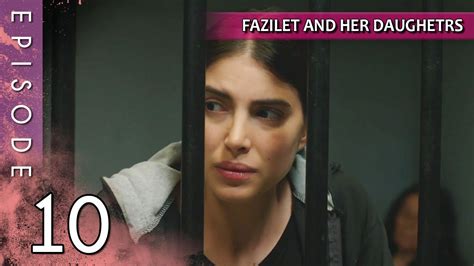 Fazilet And Her Daughters Episode Long Episode Fazilet Hanim