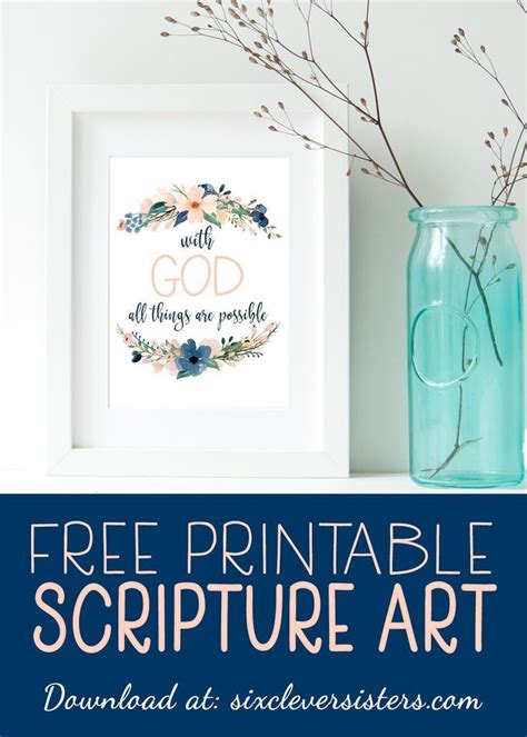 Free Printable Scripture Art With God Six Clever Sisters Printable